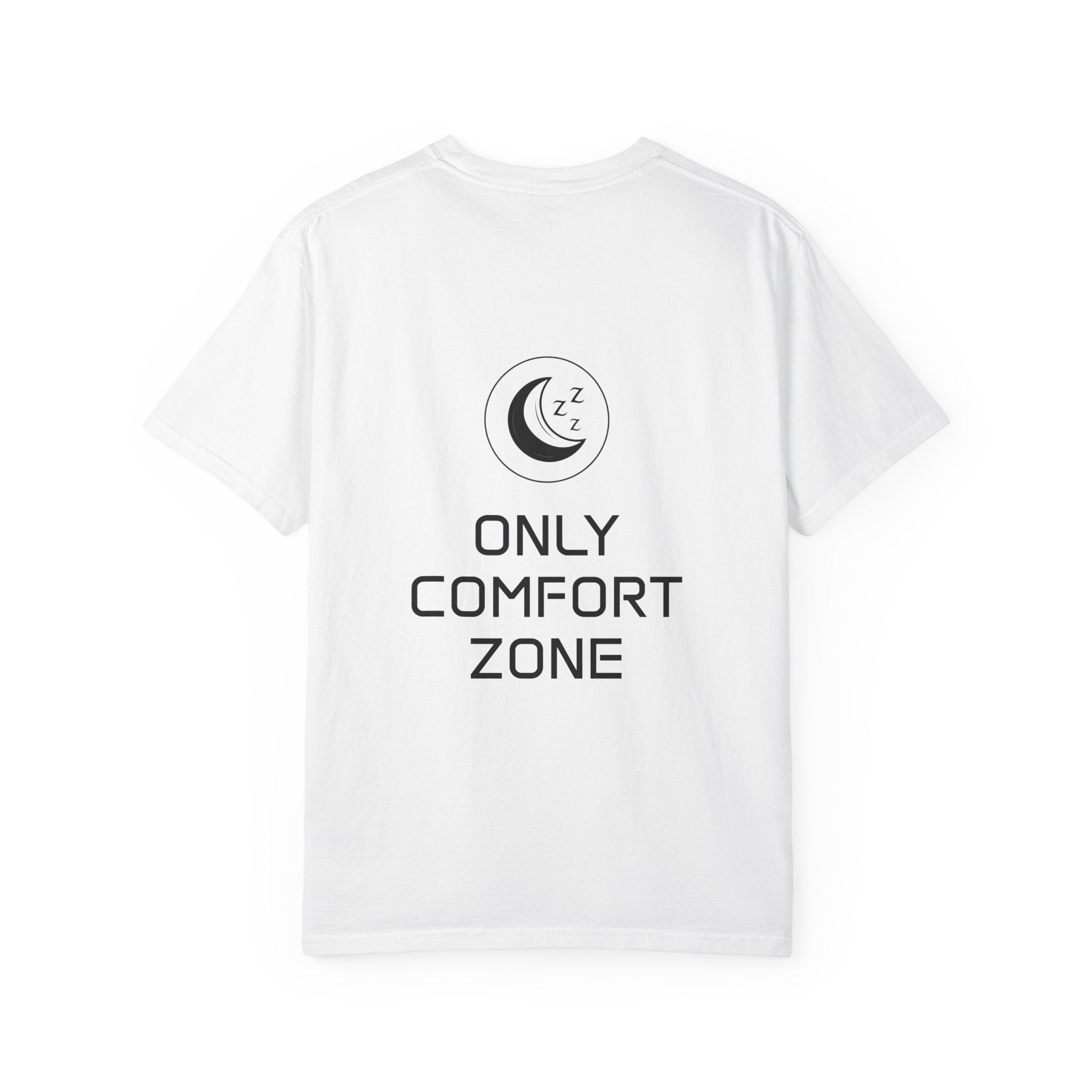 Only Comfort Zone T-Shirt — Relaxed Sleep Moon Graphic Tee