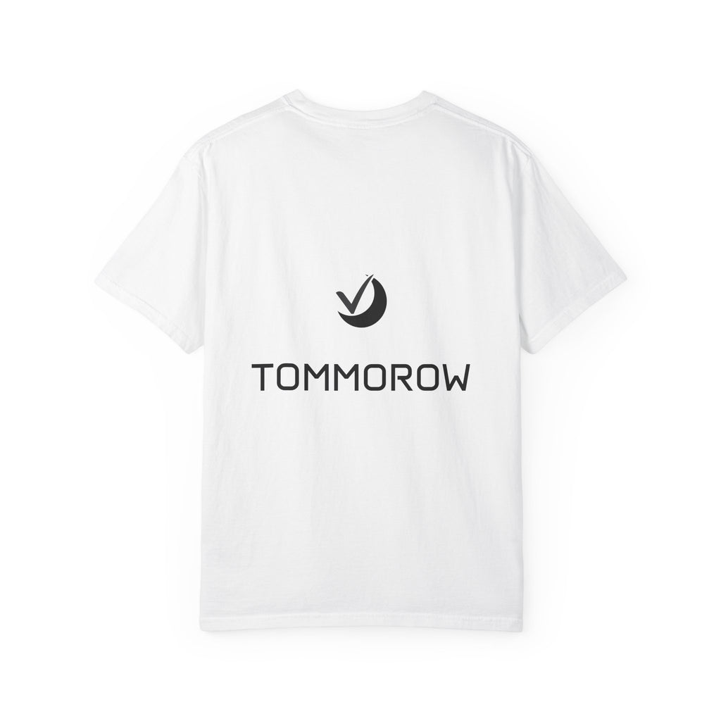 "Tomorrow" T-Shirt — Minimal Back Print Casual Tee